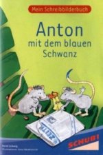 Anton mit dem blauen Schwanz
