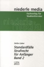 Standardfälle Strafrecht Allgemeiner Teil 2022. Bd.2
