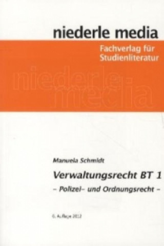 Verwaltungsrecht BT 1 - 2022. Tl.1