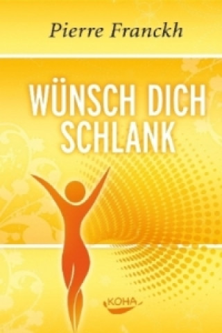 Wünsch dich schlank