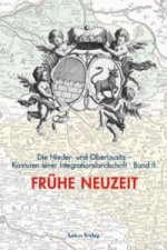 Die Nieder- und Oberlausitz - Konturen einer Integrationslandschaft. Bd.2