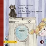 Mama, Mia und das Schleuderprogramm