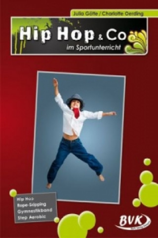 Hip-Hop & Co im Sportunterricht