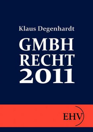 Gmbh-Recht 2011