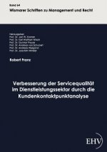 Verbesserung der Servicequalitat im Dienstleistungssektor durch die Kundenkontaktpunktanalyse