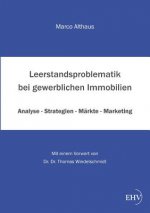 Leerstandsproblematik Bei Gewerblichen Immobilien