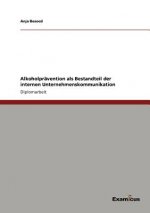 Alkoholpravention als Bestandteil der internen Unternehmenskommunikation