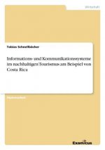Informations- und Kommunikationssysteme im nachhaltigen Tourismus am Beispiel von Costa Rica