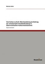 Von Kultur zu Kult