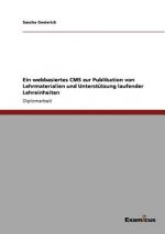 webbasiertes CMS zur Publikation von Lehrmaterialien und Unterstutzung laufender Lehreinheiten