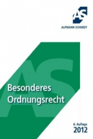 Besonderes Ordnungsrecht