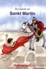 Die Legende von Sankt Martin / Igelheft 2
