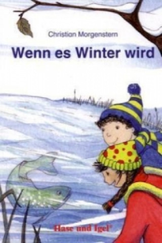 Wenn es Winter wird / Igelheft 4