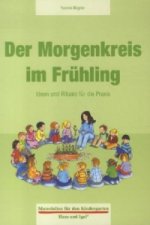 Der Morgenkreis im Frühling
