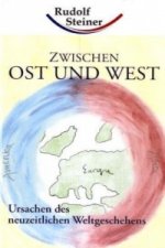 Zwischen Ost und West, Band 1, 2 Teile. Bd.1