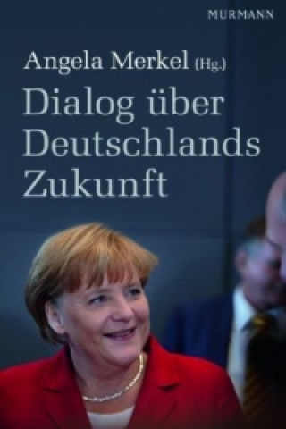 Dialog über Deutschlands Zukunft