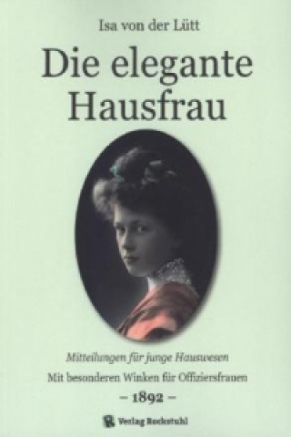 Die elegante Hausfrau 1892