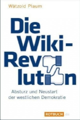 Die Wiki-Revolution