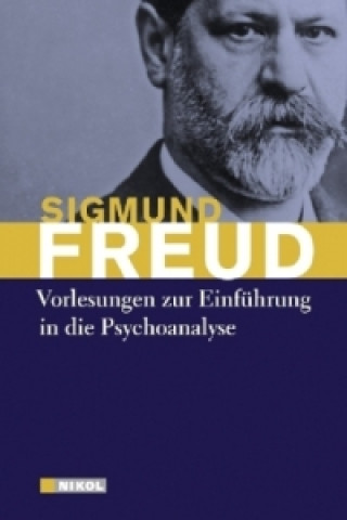 Vorlesungen zur Einführung in die Psychoanalyse