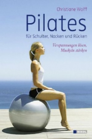 Pilates für Schulter, Nacken und Rücken, m. Audio-CD