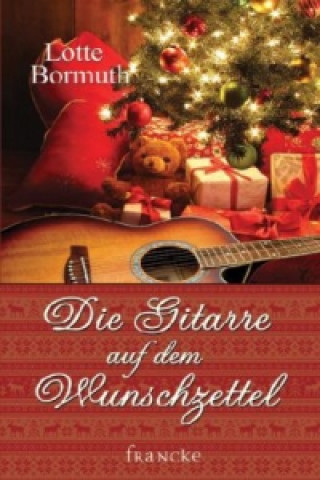 Die Gitarre auf dem Wunschzettel