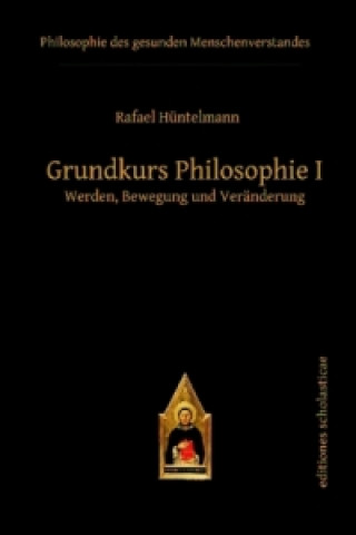 Grundkurs Philosophie I. Bd.1