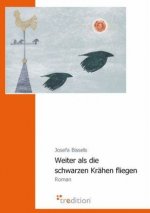 Weiter ALS Die Schwarzen Krahen Fliegen