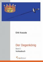 Der Degenkonig