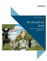 Der Kristall Der Kraft