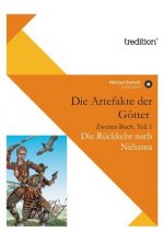 Die Artefakte Der Gotter, Zweites Buch, Teil 1