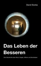 Das Leben Der Besseren
