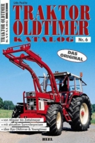 Traktor Oldtimer Katalog. Nr.6