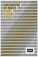 Choreographie der Massen