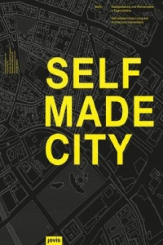 Self Made City