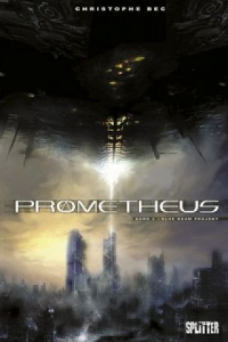 Prometheus. Band 2