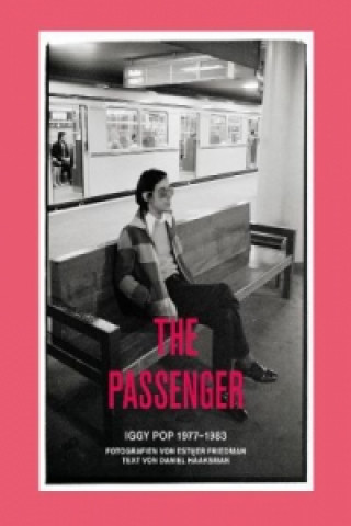 The Passenger Iggy Pop