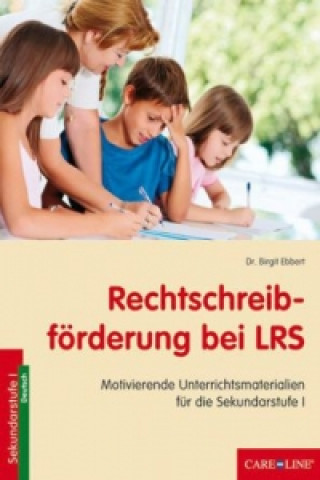 Rechtschreibförderung bei LRS