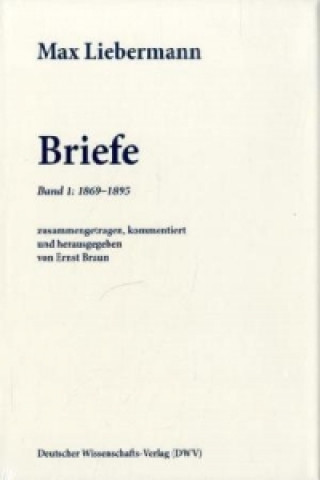 Max Liebermann: Briefe
