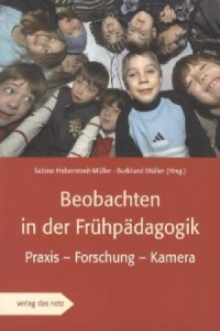 Beobachten in der Frühpädagogik, m. 1 DVD-ROM