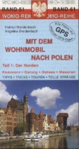 Mit dem Wohnmobil nach Polen. Tl.1