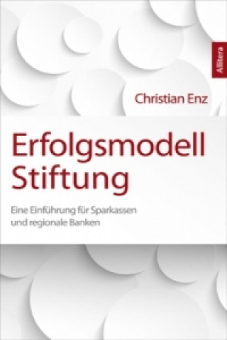Erfolgsmodell Stiftung
