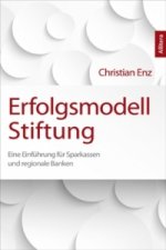 Erfolgsmodell Stiftung
