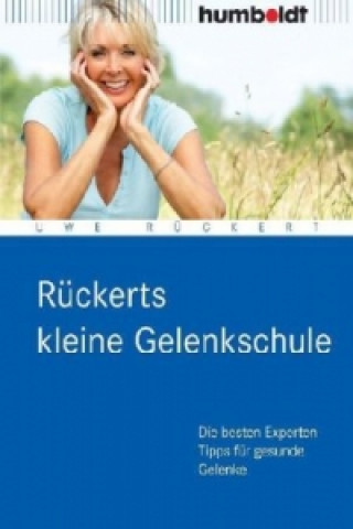 Rückerts kleine Gelenkschule