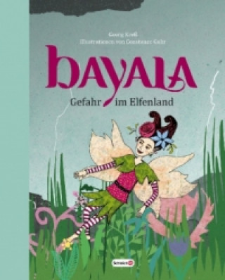 Bayala - Gefahr im Elfenland