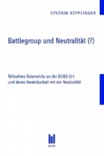 Battlegroup und Neutralität (?)