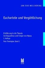 Eucharistie und Vergöttlichung