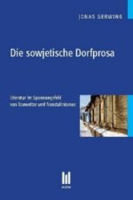 Die sowjetische Dorfprosa