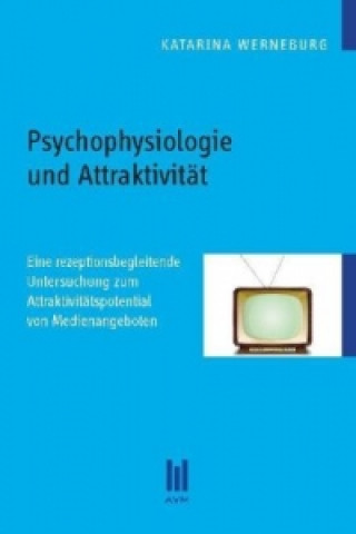 Psychophysiologie und Attraktivität