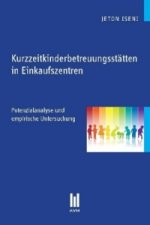 Kurzzeitkinderbetreuungsstätten in Einkaufszentren