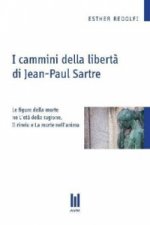 I cammini della libertà di Jean-Paul Sartre